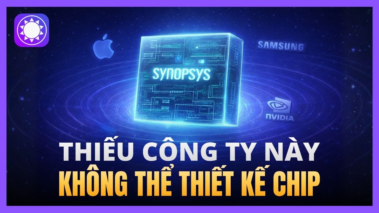 Thiếu công ty này, thì Apple, Samsung, Nvidia sẽ không thể thiết kế chip