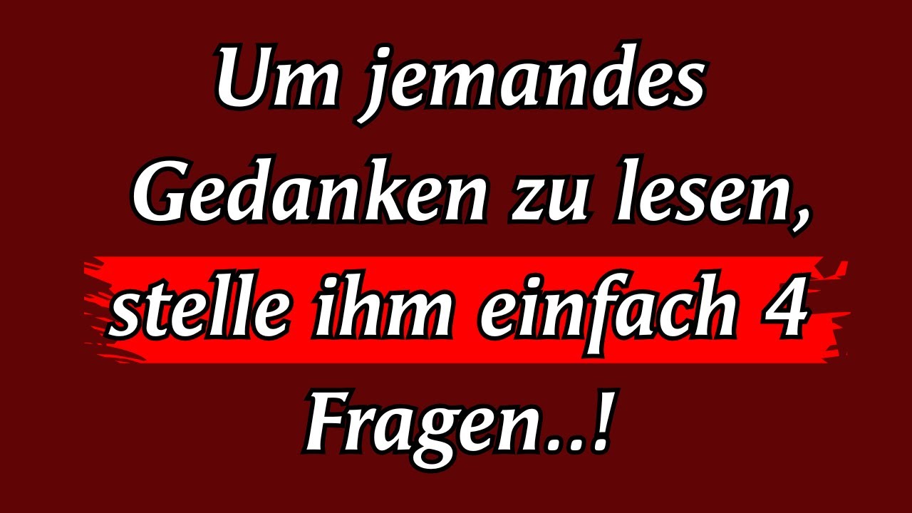 Um jemandes Gedanken zu lesen, stelle ihm einfach 4 Fragen | Carl Jung