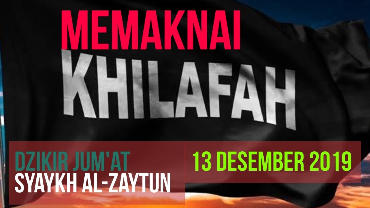 MEMAKNAI KHILAFAH
