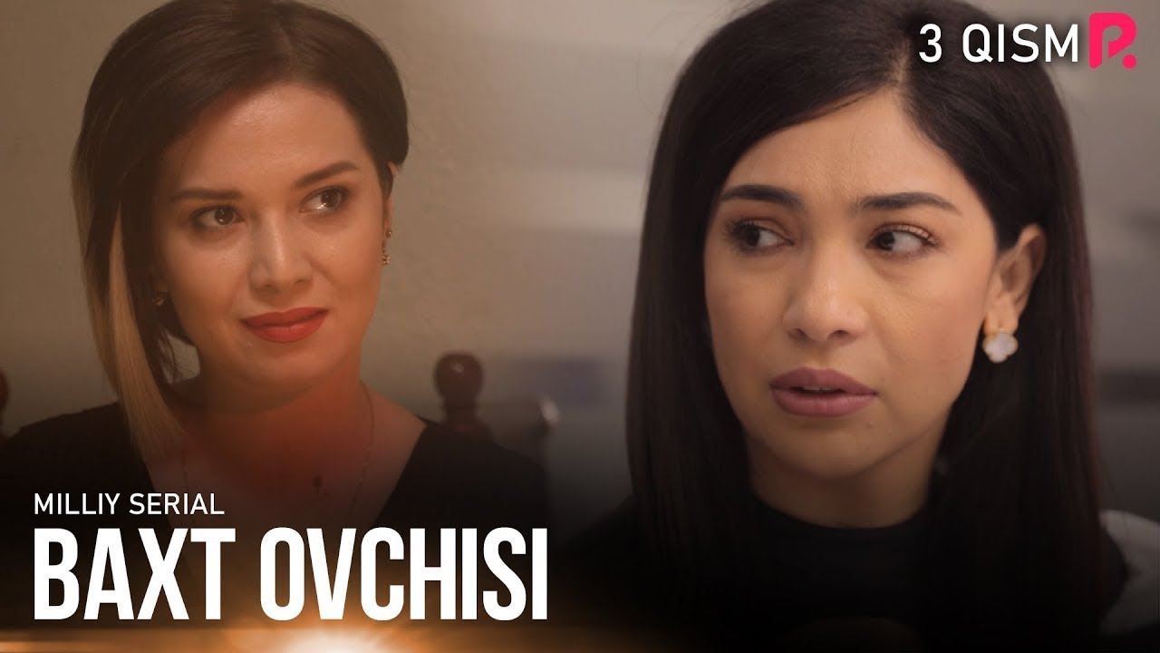 Baxt ovchisi 3-qism (Milliy serial)
