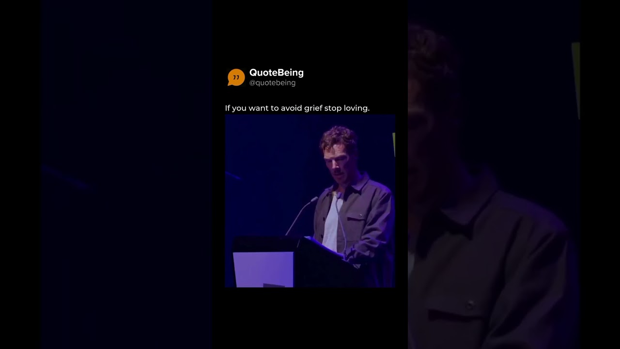 Grief & Love: The Unbreakable Bond 💔❤️ - Benedict Cumberbatch