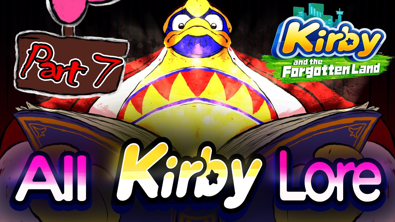 Explaining ALL of Kirby Lore - Forgotten Land