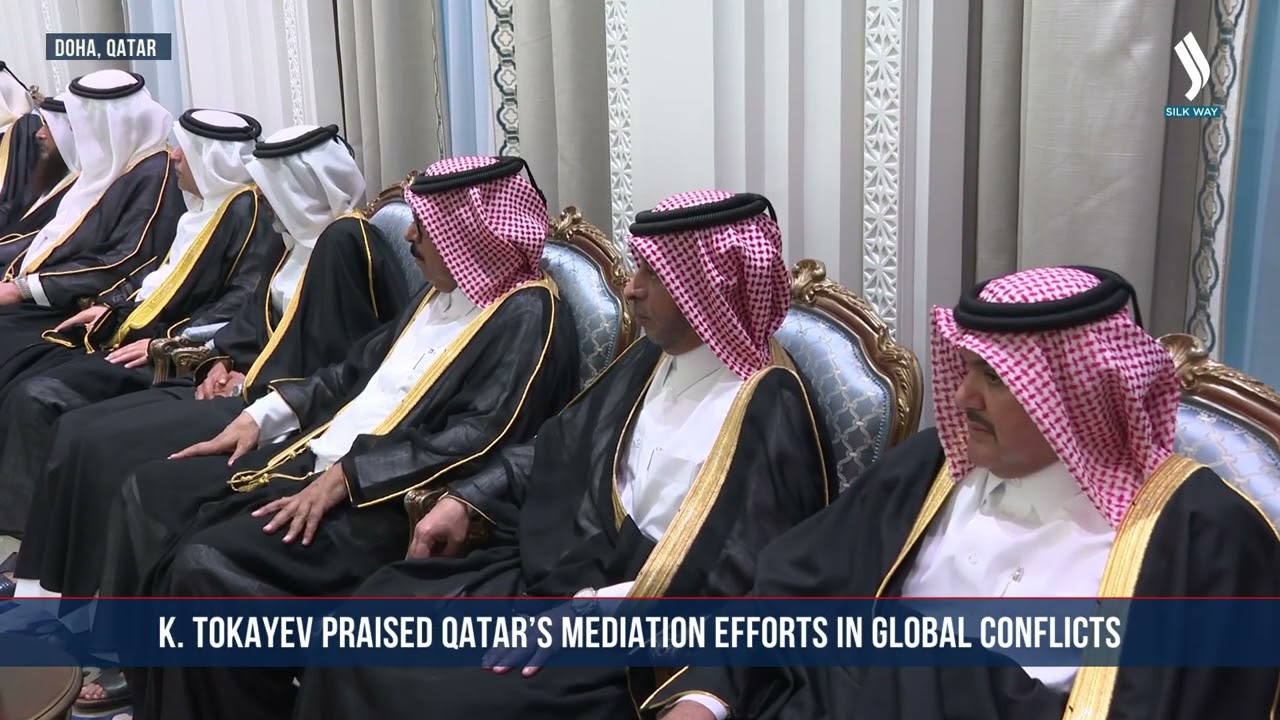 K.Tokayev praised Qatars Mediation efforts in global conflicts