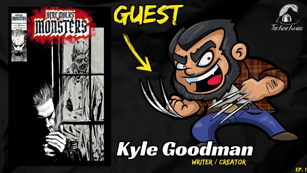Indie Comics Writer Kyle Goodman Talks 'Here Walks Monsters'