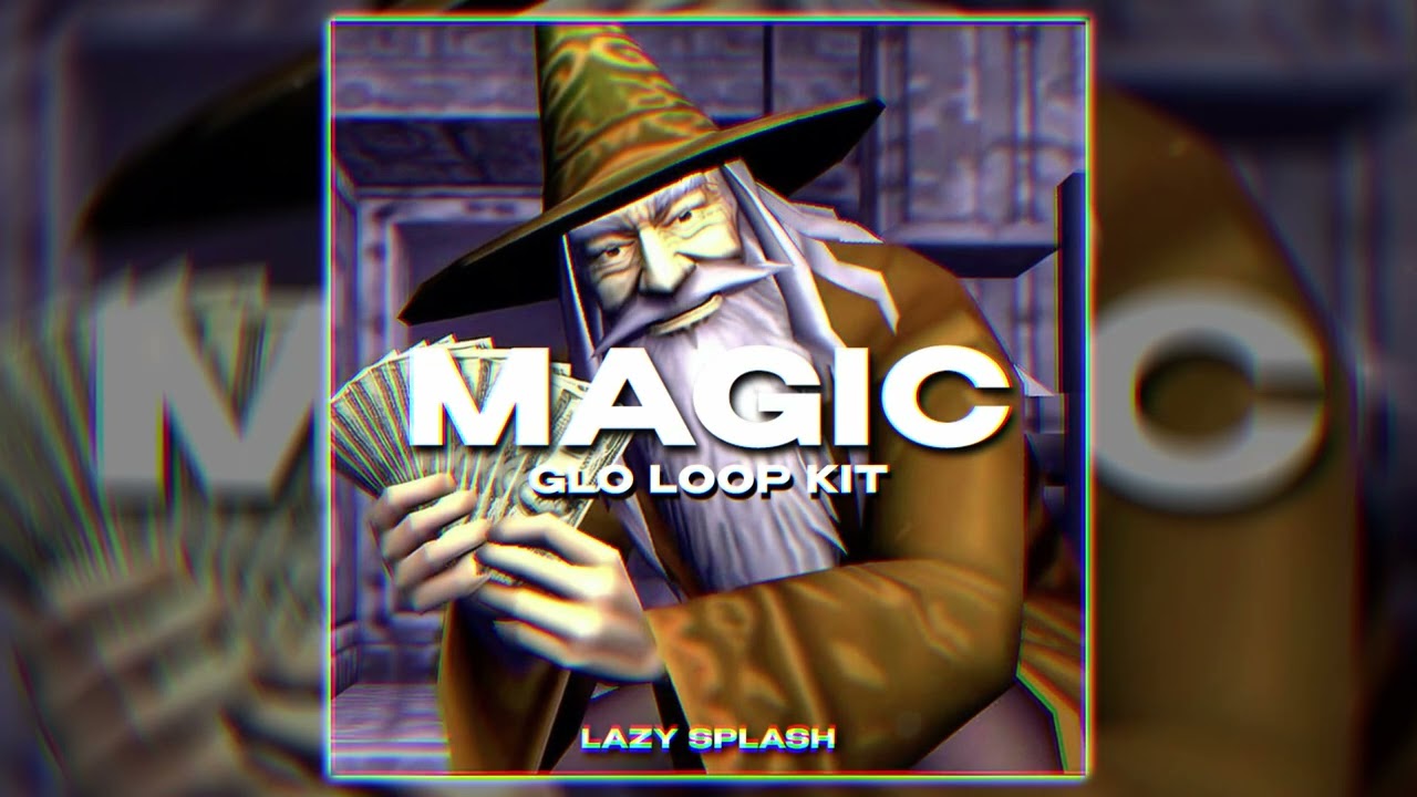 [FREE] Futuristic Glo Loop Kit - Magic (Chief Keef, Ian, Zaytoven, Gucci Mane)