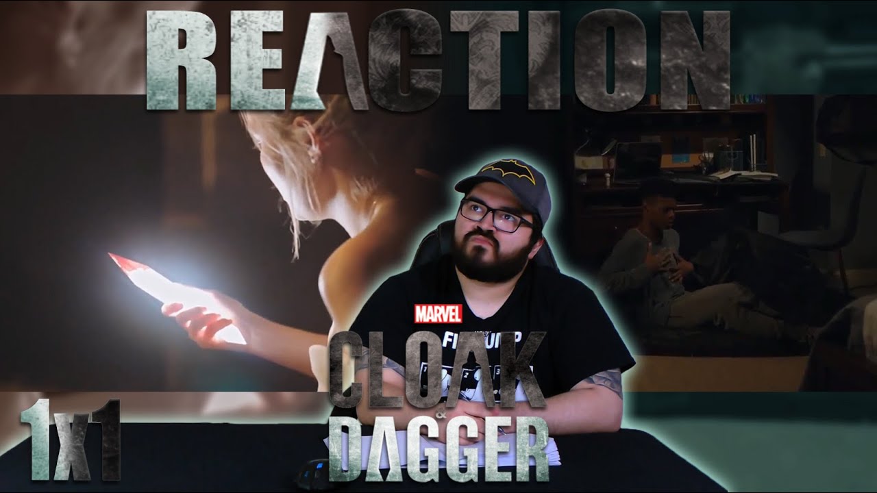 Cloak & Dagger 1x1 REACTION - 