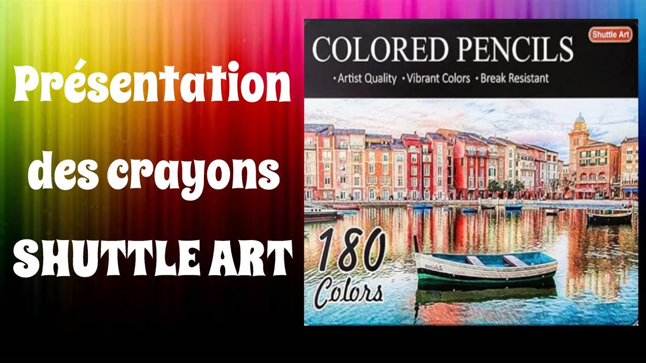 Présentation des crayons SHUTTLE ART