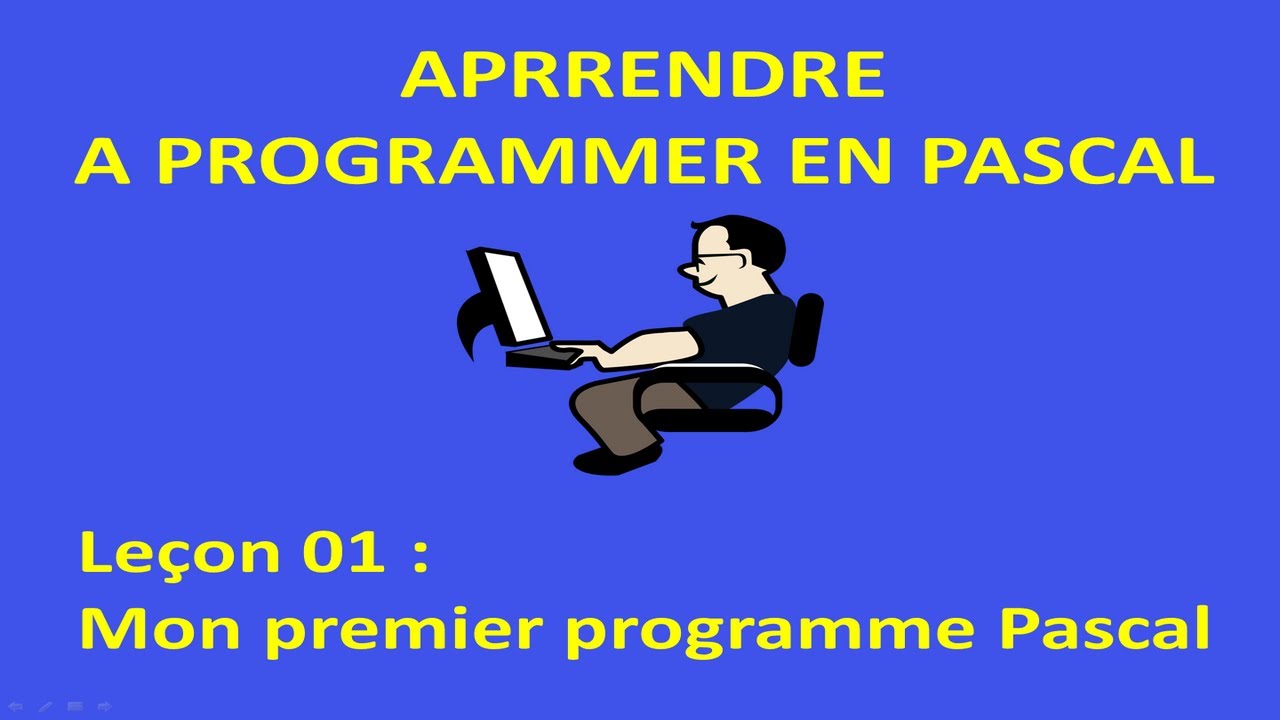 Leçon 01 : Mon premier programme Pascal