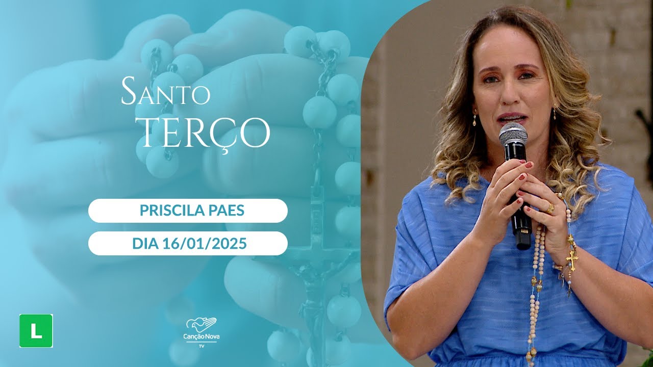 Santo Terço -16/01/2025