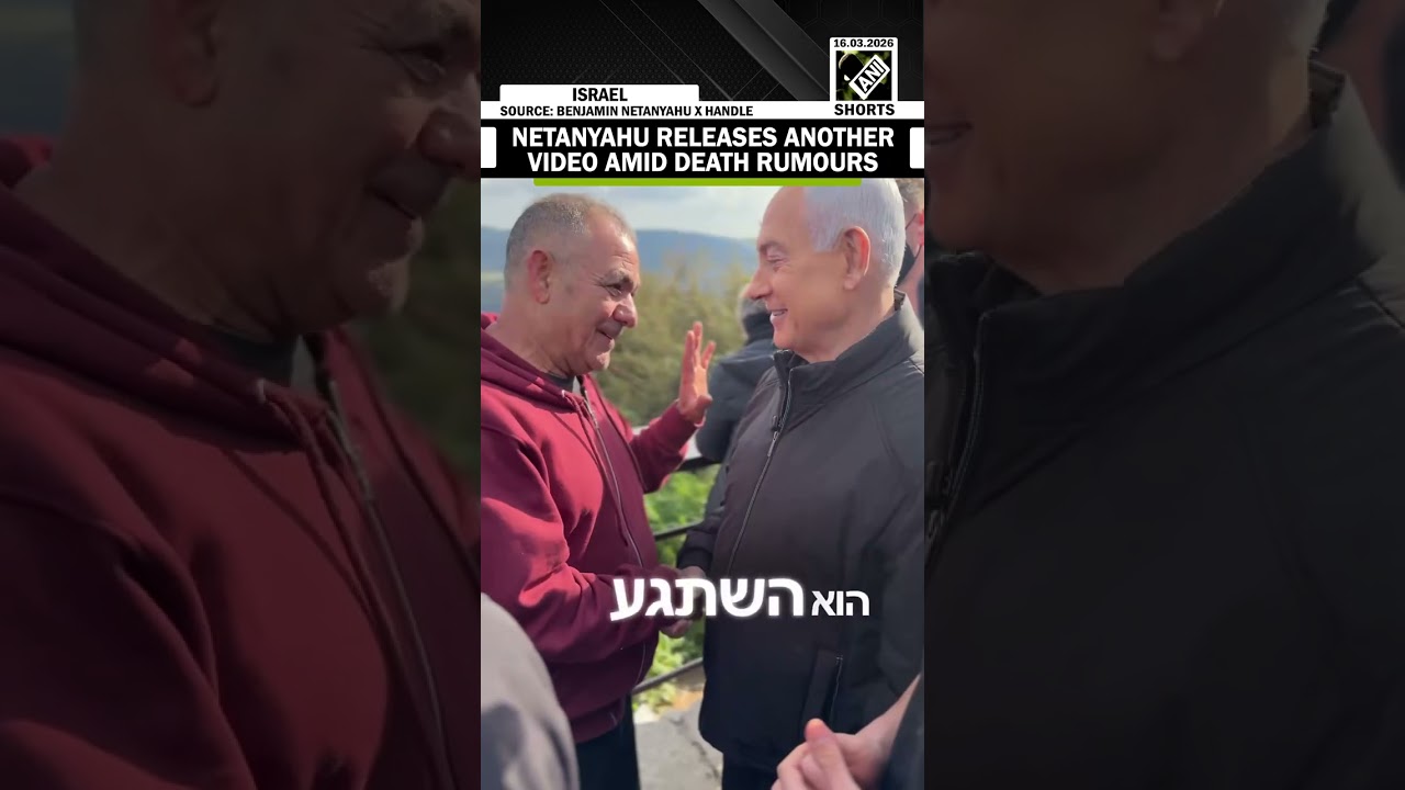 Israeli PM Benjamin Netanyahu releases another video dismissing death rumours amid Iran war