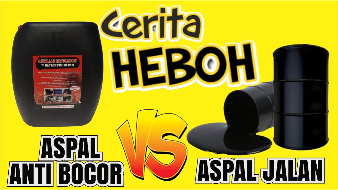 ASPAL EMULSION REKOMENDASI CAT PELAPIS ANTI BOCOR TERBAIK