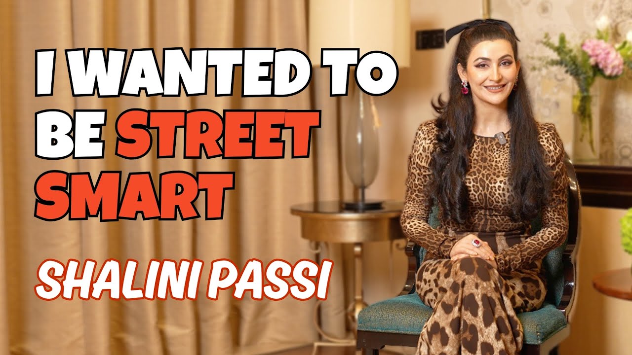 Shalini Passi talks about what makes her awesome