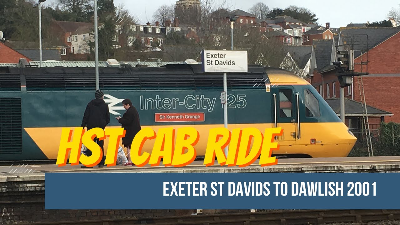 HST Cab Ride - Exeter to Dawlish Spring 2001