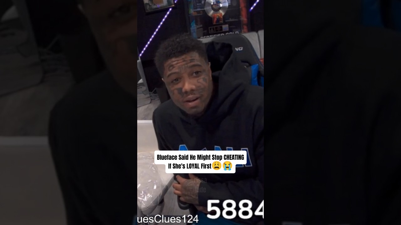 Blueface Said He Might Stop CHEATING If She's LOYAL First😩😭 #blueface #ytshorts #fyp