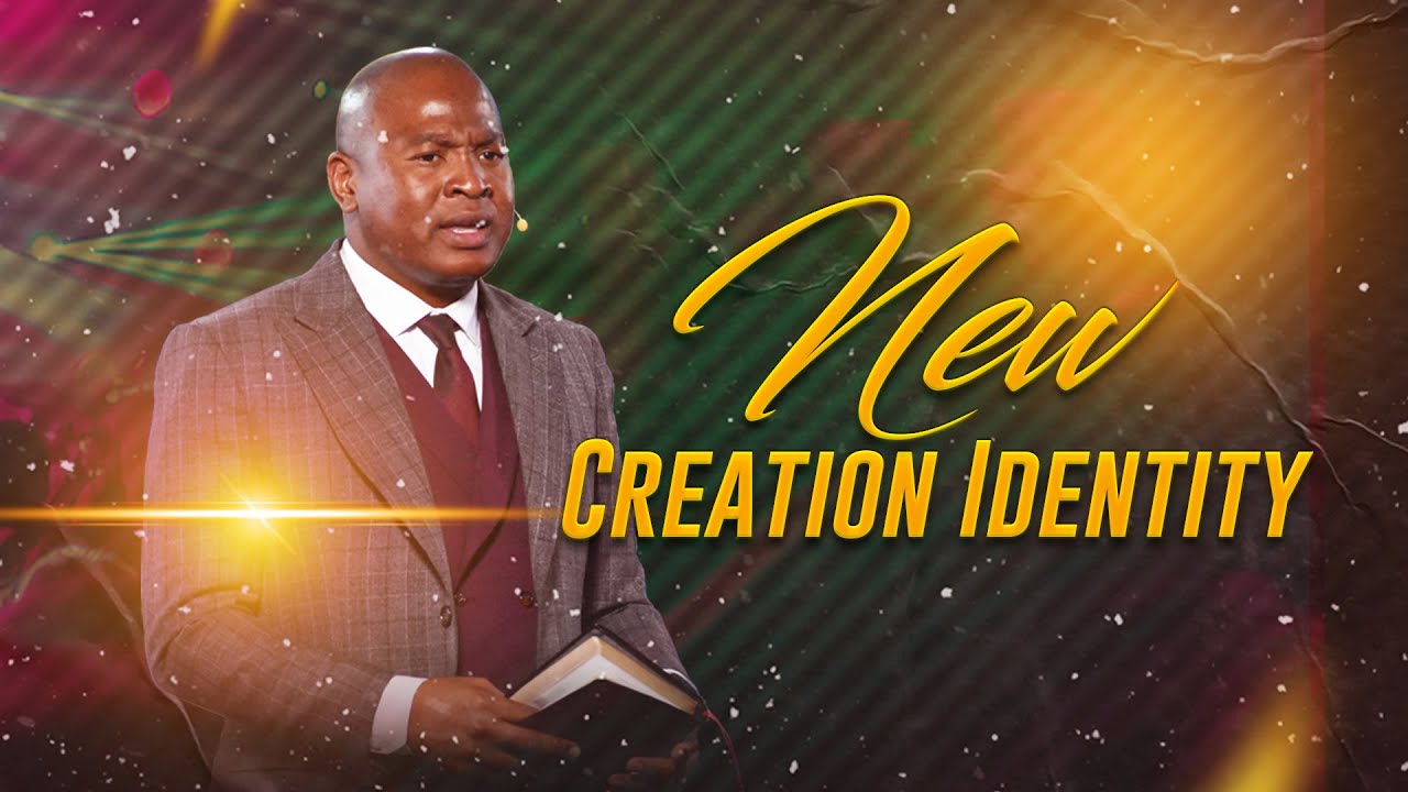 New Creation Identity