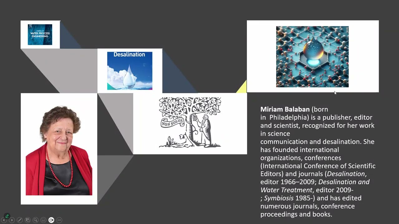 My journey in Desalination and Water Treatment - Prof. Miriam Balaban