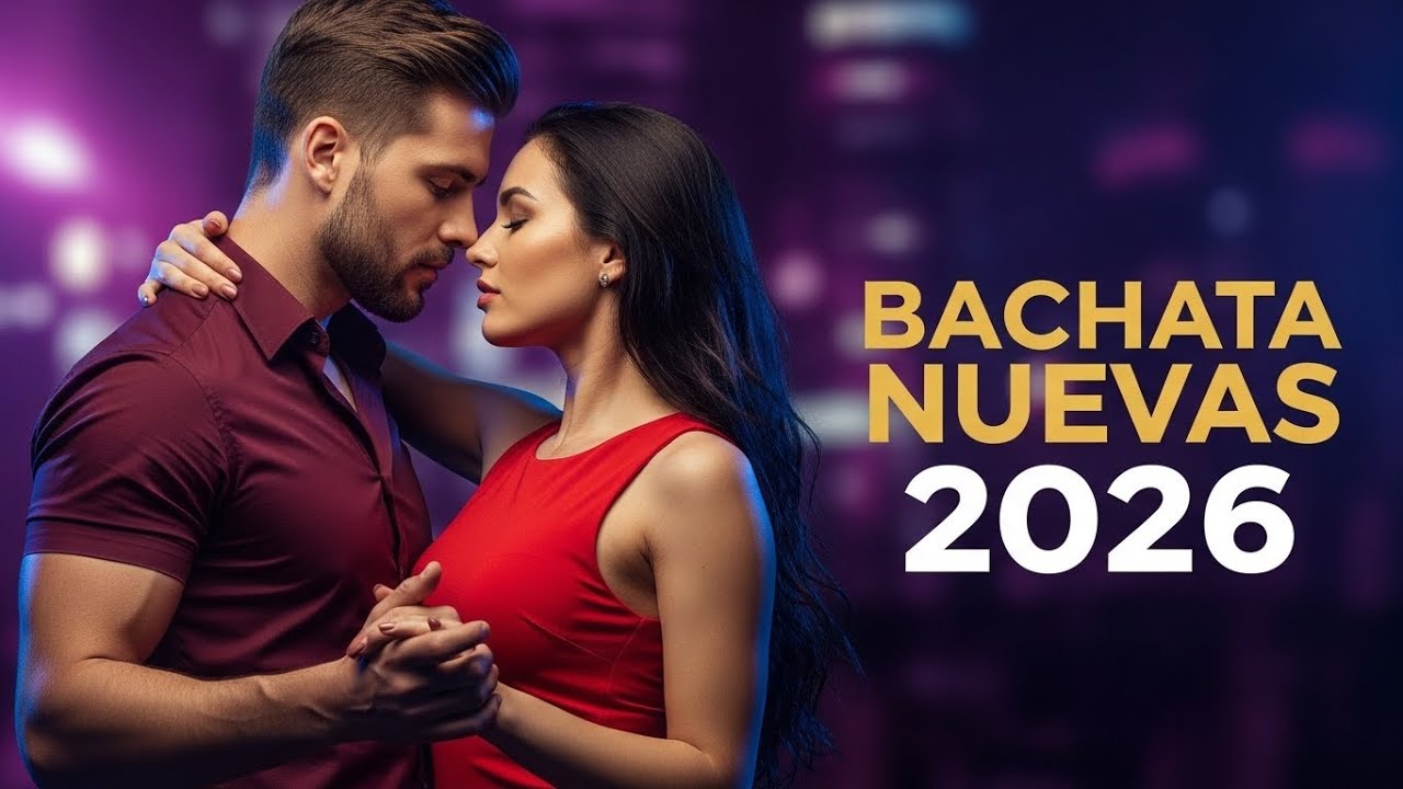 Slow Romantic Bachata 2026 🌹 | Love Songs for Calm Hearts and Warm Nights
