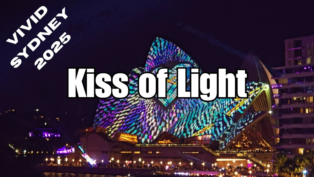 Lighting of the Sails: Kiss of Light | Vivid Sydney 2025