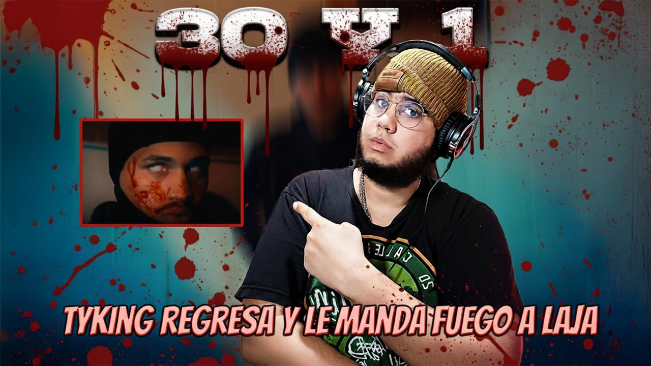 VOLVIO LA KABRA??? LE TIRA A LAJA!!! | TYKING - 30Y1 (Video Official) EXT VOL1