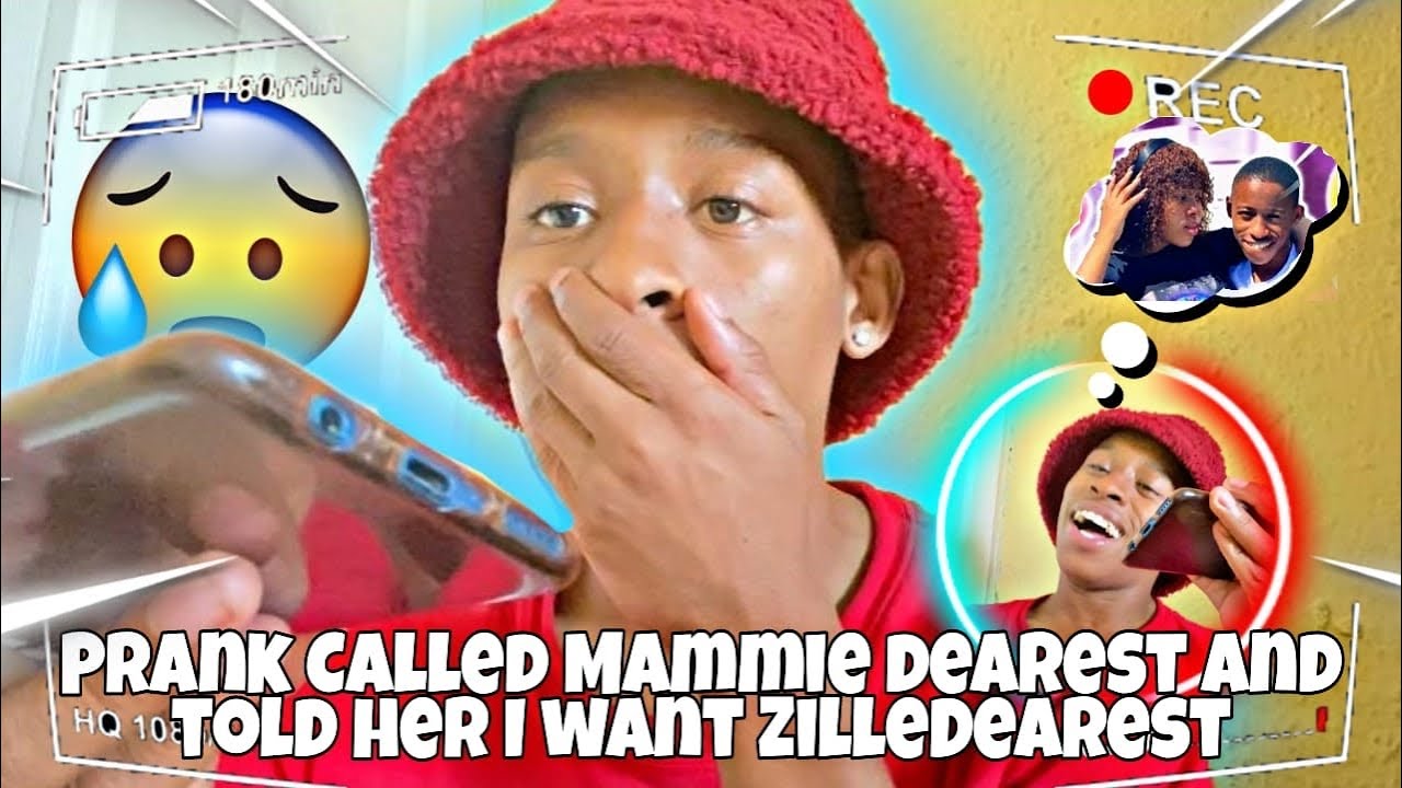 Told @MammiDearest that I want us to date “ZilleDearest” : Prank Call