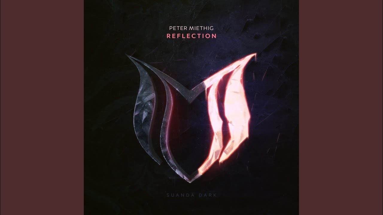 Reflection (Extended Mix)