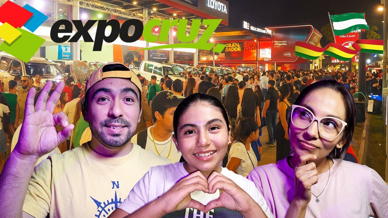 EXPOCRUZ | LA FERIA MAS GRANDE Y NOVEDOSA DE BOLIVIA