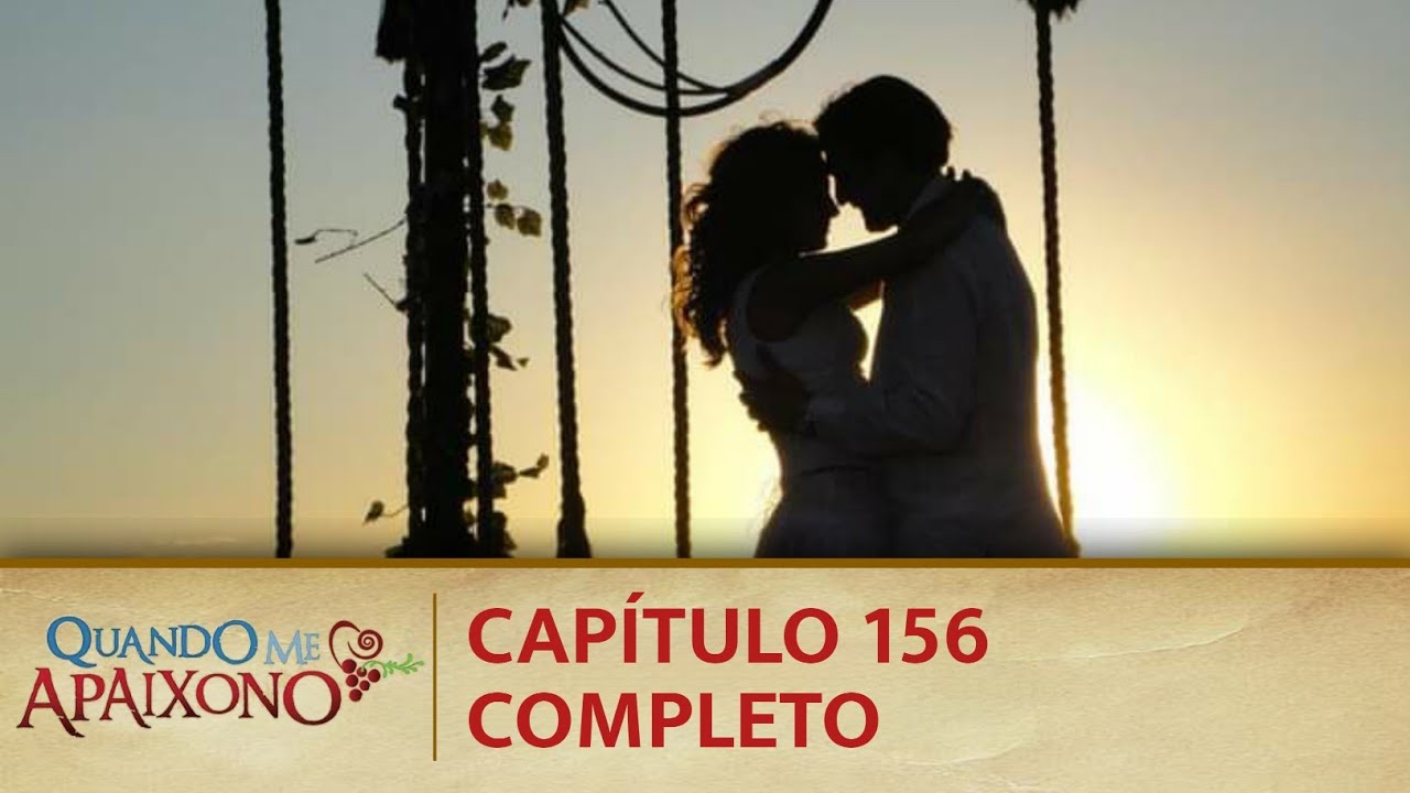 Quando Me Apaixono | Capítulo 156 - 22/02/21, completo