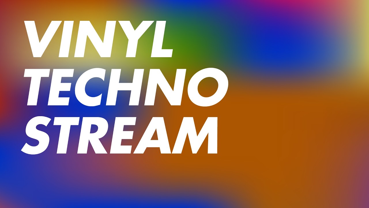 Vinyl Techno Stream - Spinning some records! 💿