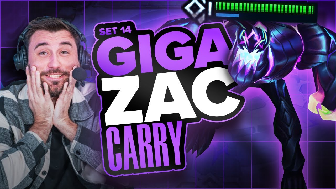 GIGA ZAC CARRY! TFT 14.7