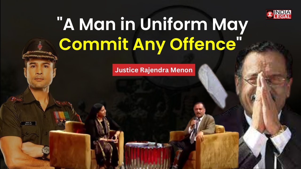 Military Justice System In India Explained By Chairperson of Armed Forces Tribunal | India Legal