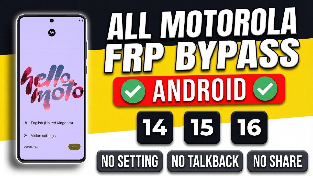 🔥 Latest Motorola FRP Unlock 2026 | Android 14/15/16 | No Talkback/No Share/No Setting Open | No PC