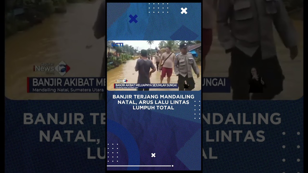 Banjir Terjang Mandailing Natal, Arus Lalu Lintas Lumpuh Total