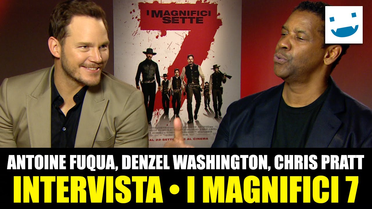 I Magnifici 7: la nostra intervista Chris Pratt, Denzel Washington e Antoine Fuqua