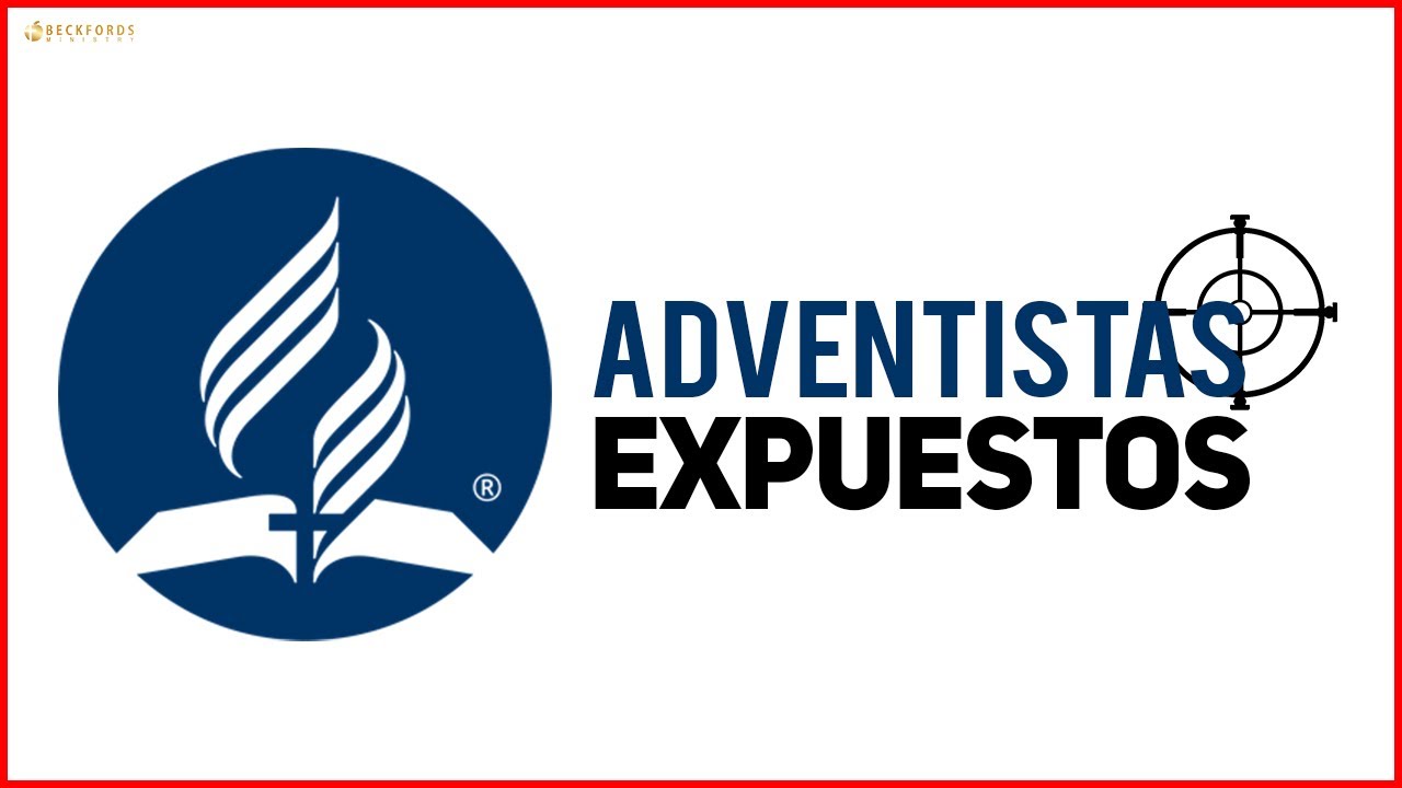 Exponiendo a los Adventistas del Séptimo Día - 7 Cosas que no sabías con Mark Finley