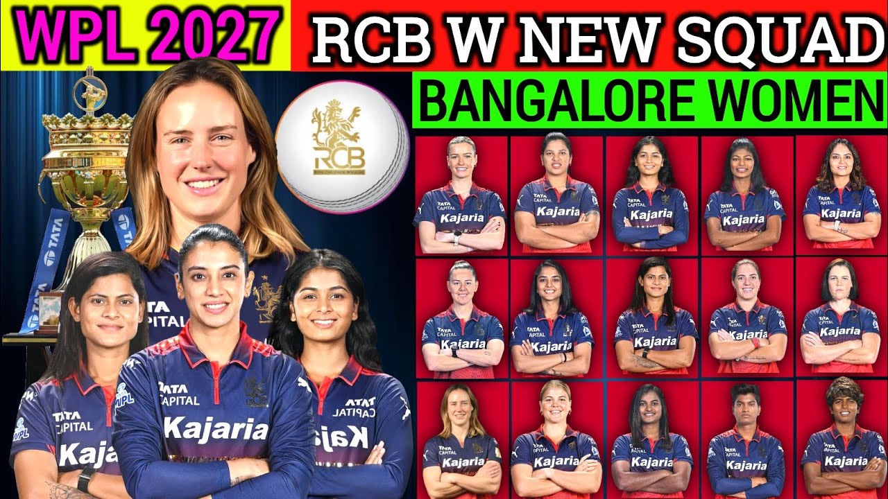WPL 2027 RCB Women Team 2027 Full Squad |RCB Full Squad|Royal Challengers Bangalore Women Squad 2027