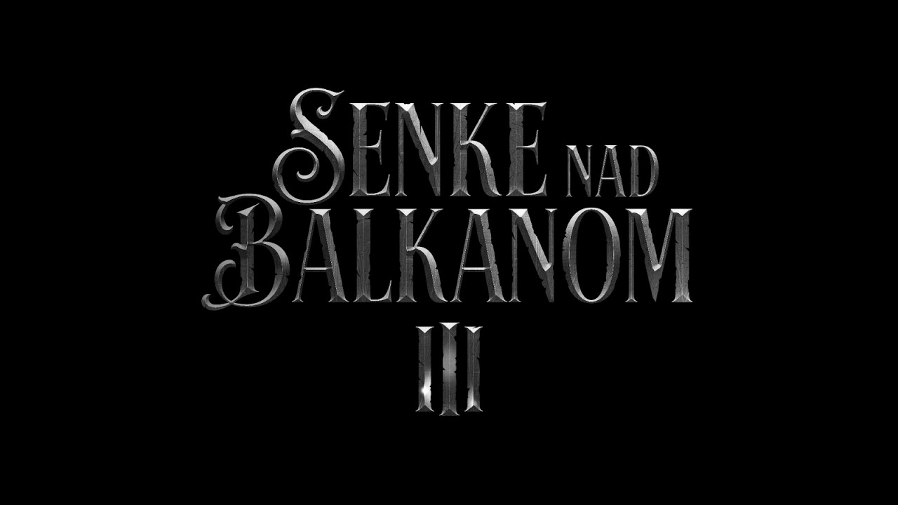 Senke nad Balkanom – Sezona 3 | Trejler