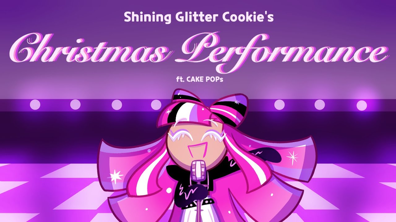 [Cookie Run] shining glitter cookie's christmas performance (ft. CAKE POPs)
