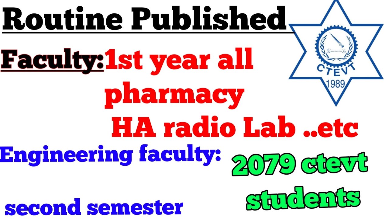 CTEVT routine of first year & engineering 2079 #ctevt #ctevtexam