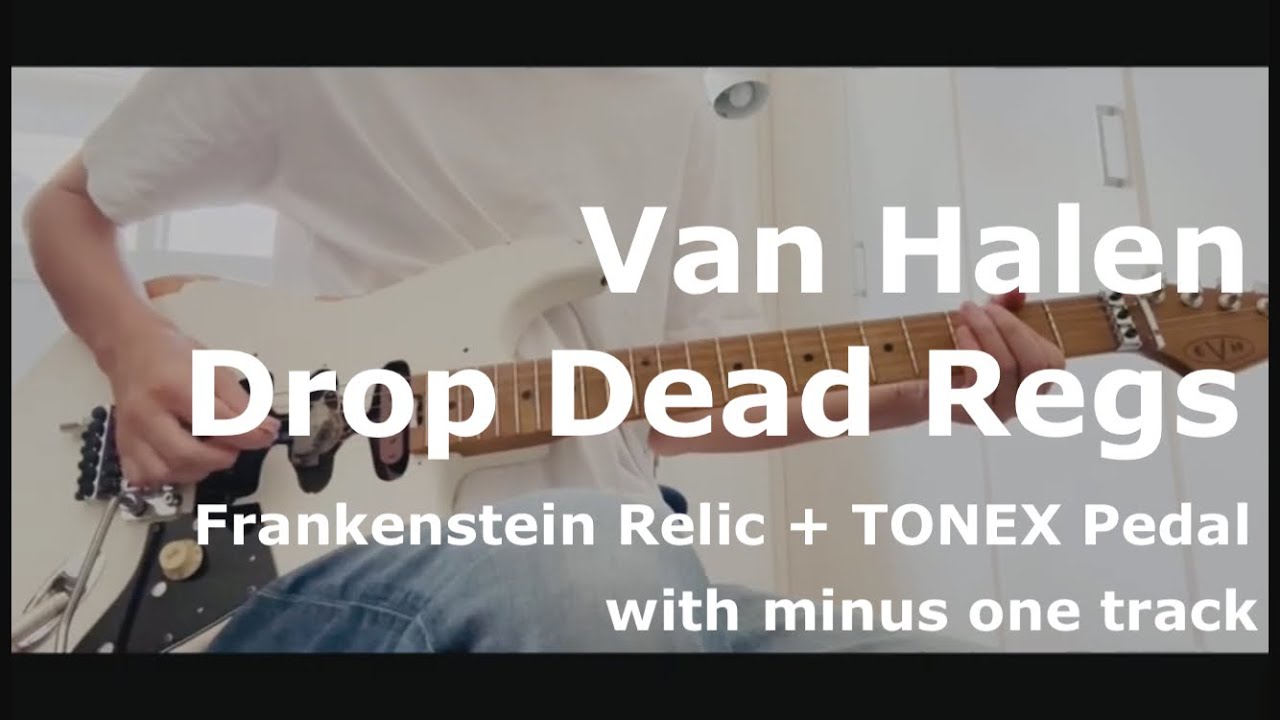 Van Halen / Drop Dead Legs (Guitar Cover)