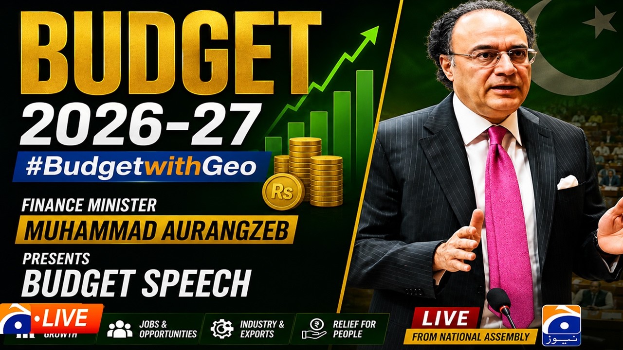 🔴LIVE: Pakistan Budget Session 2026&ndash;27 | Parliament Breaking Updates| Geo News