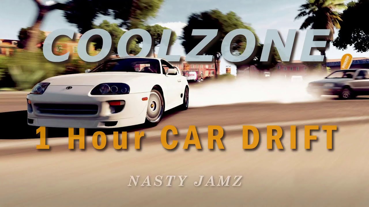 COOLZONE - Nasty Jamz - ONE HOUR OF CARS DRIFTING [1 HOUR] - Slowed/Tiktok version