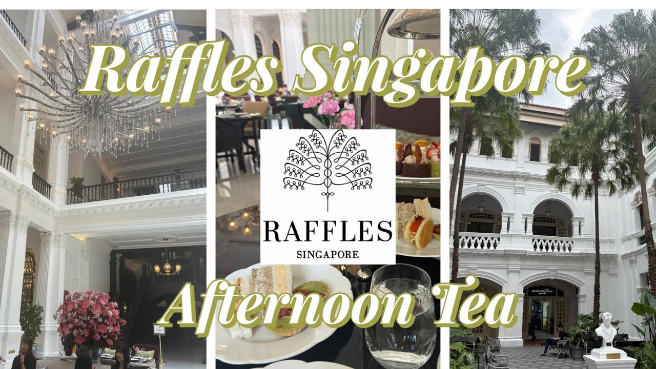 【シンガポールVlog】ラッフルズホテルでアフタヌーンティー、お土産購入 | Raffles Hotel afternoon tea