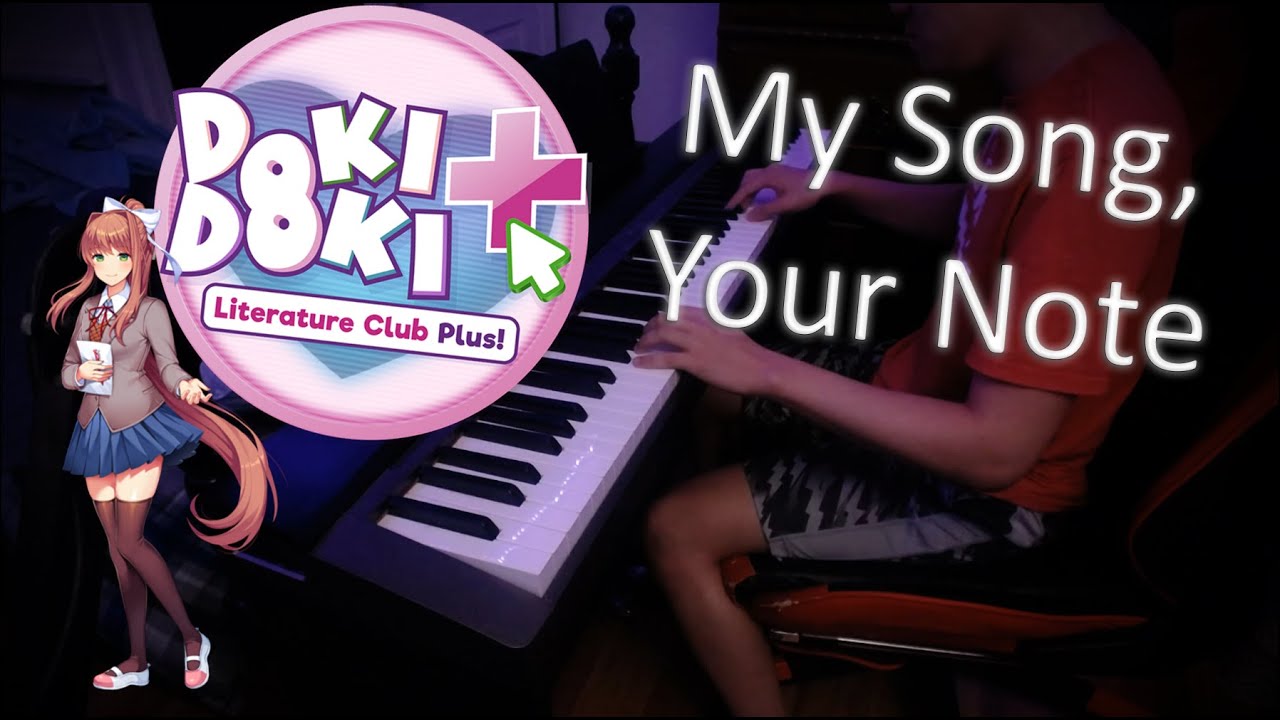 Nikki Kaelar - My Song, Your Note (Piano Cover) from Doki Doki Literature Club Plus!