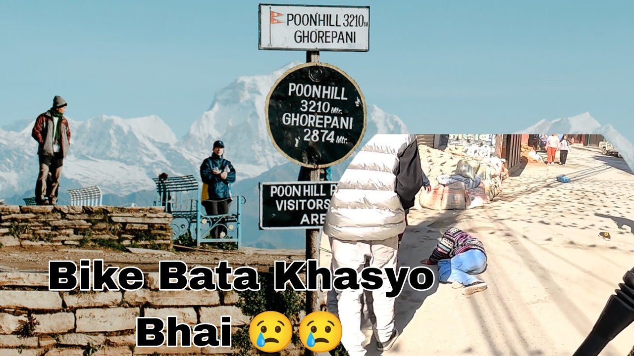 Ride To Ghorepani , Poon Hill | Bike Bata Bhai Khasyo 😢😢 | Live Accident 😢😢 @nabneyyvlogs5832