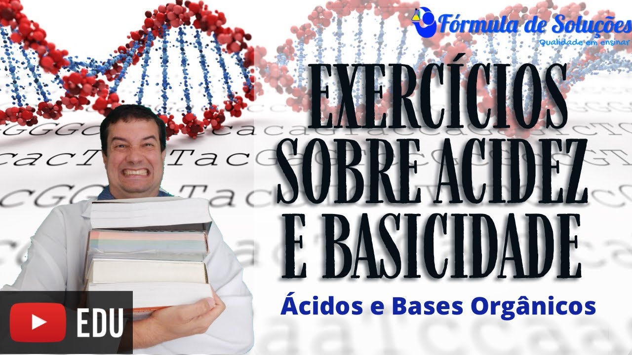 Exercícios sobre acidez e basicidade
