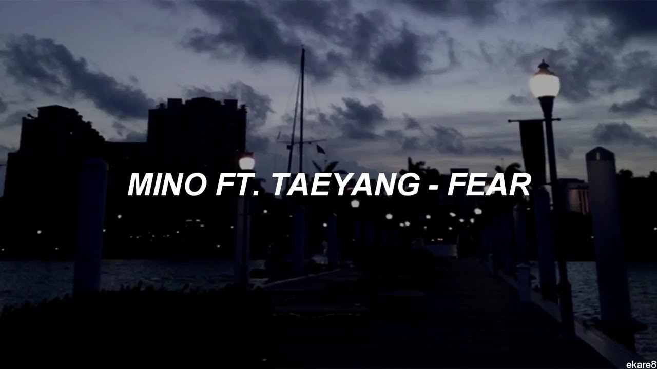 MINO ft. Taeyang - Fear // Sub. español
