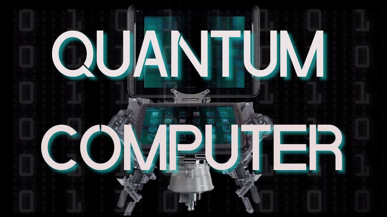 Quantum Computer in a Nutshell (Documentary)