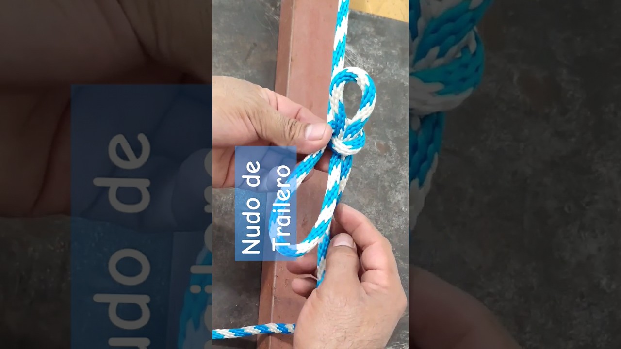 Nudo de trailero o camionero #amarres #nudos #hogar #taller