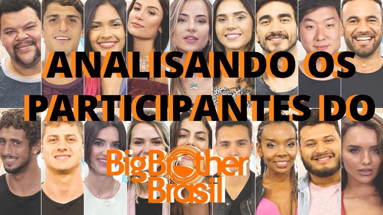 ANALISANDO OS PARTICIPANTES DO BBB20
