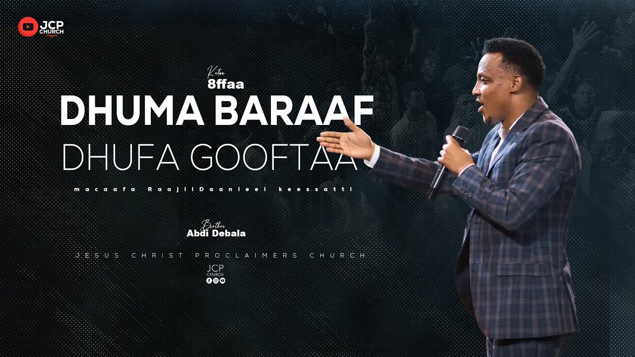 KUTAA 8FFAA ||DHUMA BARAA MACAAFA RAAJII DAANI'EL KEESSATTI || ABDI DEBALA || JCP MULTIMEDIA || 2025